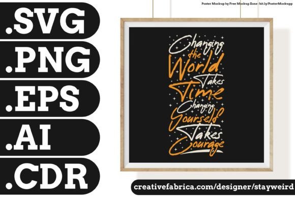 CHANGING the... QUOTE SVG PNG EPS AI CDR