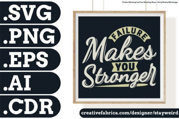 FAILURE MAKES... QUOTE SVG PNG EPS AI