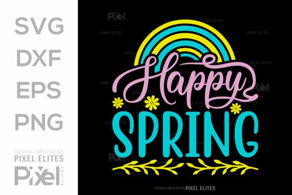 Happy Spring Svg Cut File