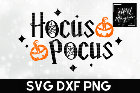Hocus Pocus SVG Halloween Quote SVG Review for Real Projects
