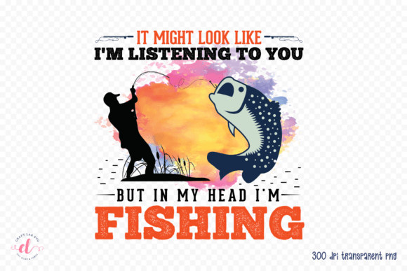 If I've Gone Missing I've Gone Fishing