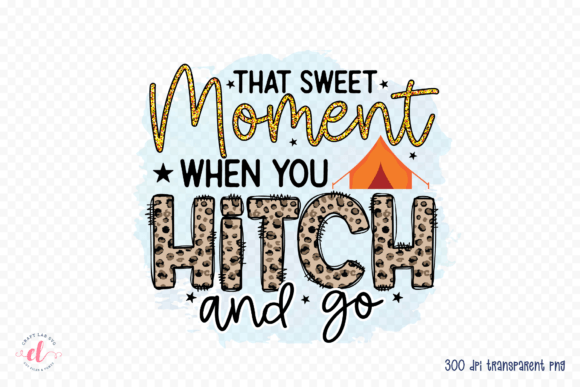 That Sweet Moment when You Hitch and Go